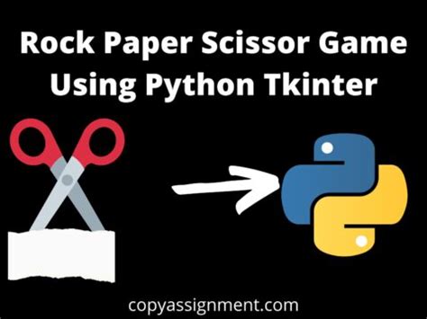 rock paper scissors game in python Archives - copyassignment.com