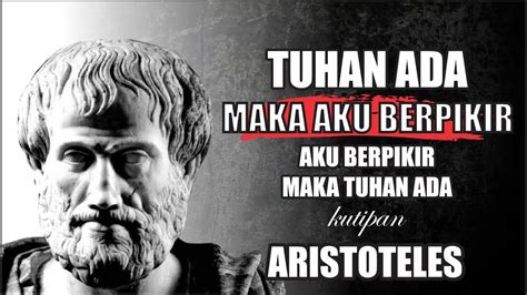 Kata Bijak Keren Pemikiran Aristoteles Tentang Kebaikan Dan Kesuksesan