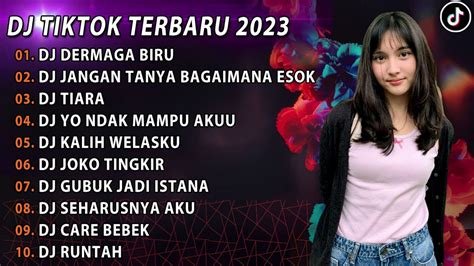 Dj Viral Tiktok Terbaru 2023 Dj Dermaga Biru Full Bass X Jangan Tanya