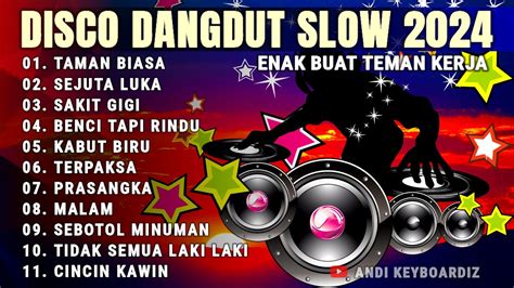 Dj Remix Slow Bass Disco Lagu Dangdut Lawas Lagu Viral Enak