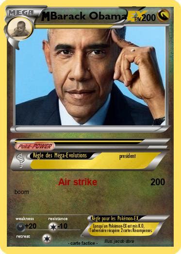 Pokémon Barack Obama 492 492 Air strike Ma carte Pokémon