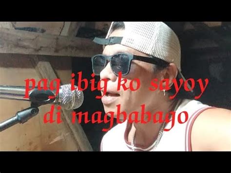 Men Oppose Pag Ibig Ko Sayo Y Di Magbabago Cover By Nhoyz Abing YouTube