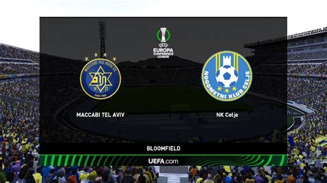 ⚽ Maccabi Tel Aviv Vs Nk Celje ⚽ 🏆 Uefa Europa Conference League 08