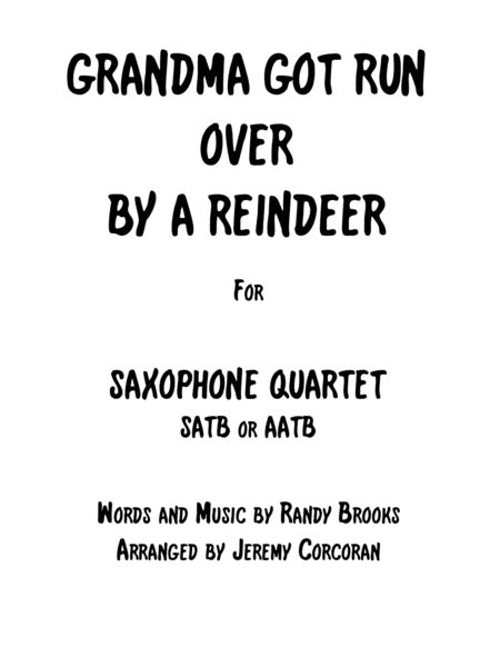 Grandma Got Run Over By A Reindeer Arr Jeremy Corcoran Sheet Music