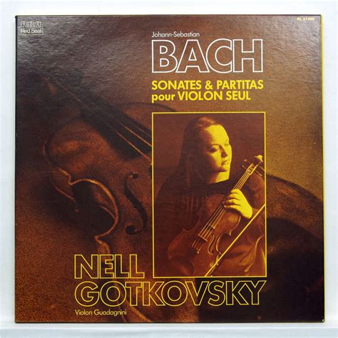 Js Bach The Six Sonatas Partitas For Violin Solo By Nell Gotkovsky