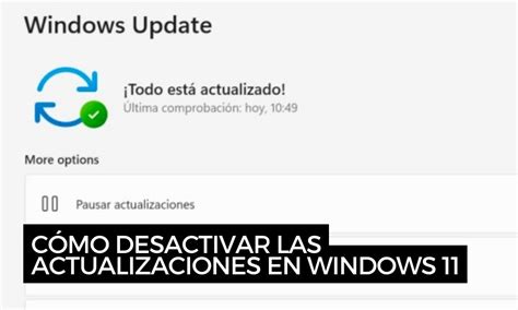 C Mo Desactivar Las Actualizaciones En Windows