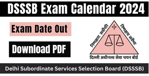 Dsssb Exam Calendar Exam Date Out For Various Posts