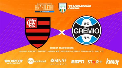 Flamengo X GrÊmio Ao Vivo Narração Edson Mauro Futebol Globo Cbn