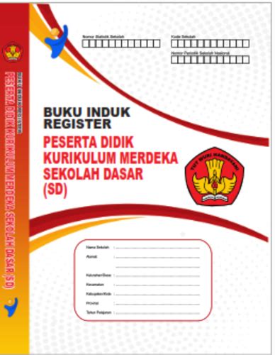 Buku Induk Register Peserta Didik Sekolah Dasar Kurikulum Merdeka Plus