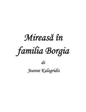 Calaméo Jeanne Kalogridis Mireasa In Familia Borgia