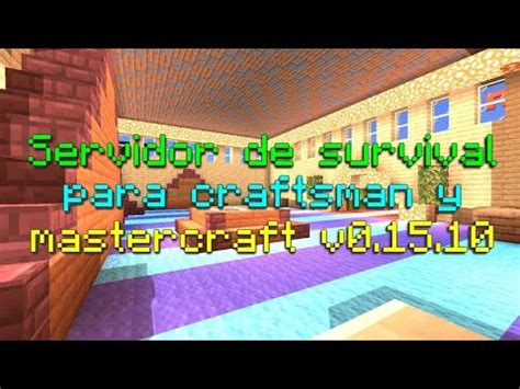 Servidor De Survival Par Craftsman Y Mastercraft V Youtube