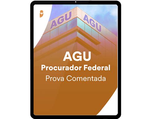 AGU Procurador Federal Prova Comentada Estratégia Educacional