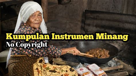 Kumpulan Instrumen Minang No Copyright Uda Endah Youtube