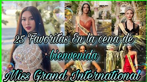 Miss Grand International Top Candidatas Favoritas En La Cena