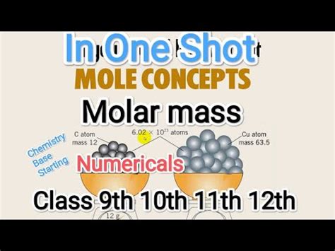 Mole Concept And Molar Mass Th Th Th Class Numericals