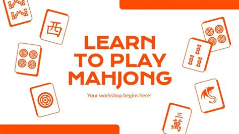 Learn to Play Mahjong | Google Slides and PPT