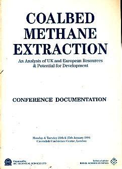 Coalbed Methane Extraction. An Analysis of UK and European Resources ...