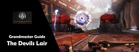 The Devils Lair Grandmaster Guide Destinybuildmaker