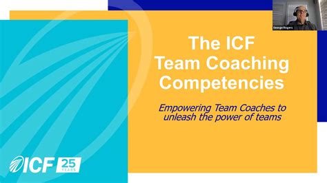 The Icf Team Coaching Competencies Empowering Team Coaches To Unleash