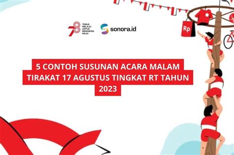 5 Contoh Susunan Acara Malam Tirakat 17 Agustus Tingkat RT Tahun 2023