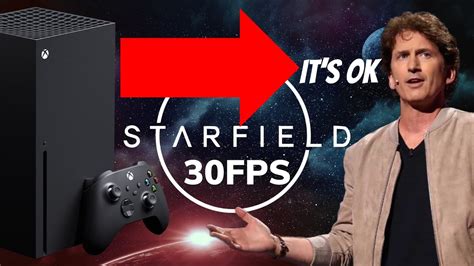 Starfield 30FPS On Series X At Launch Todd Howard 30 FPS IS FINE ITS