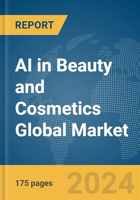 Ai In Beauty And Cosmetics Global Market Report