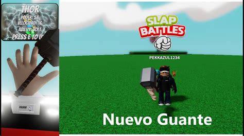 Como Conseguir El Nuevo Guante Thor Slap Battles YouTube