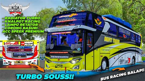 NEWKODENAME BUSSID V3 7 1 SHD SRIKANDI ROMBAK JB3 RACING TURBO LAMPU