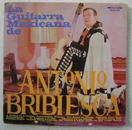 Antonio Bribiesca La Guitarra Mexicana Disco Lp Vinilo Mercadolibre