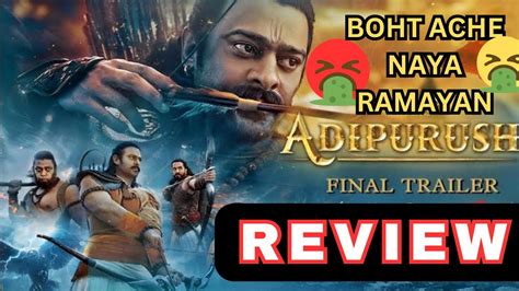 Adipurush Final Trailer Review Hindi Adipurush Final Trailer Review