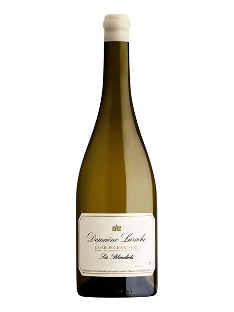 Domaine Laroche Les Blanchots Chablis Grand Cru Sành Rượu