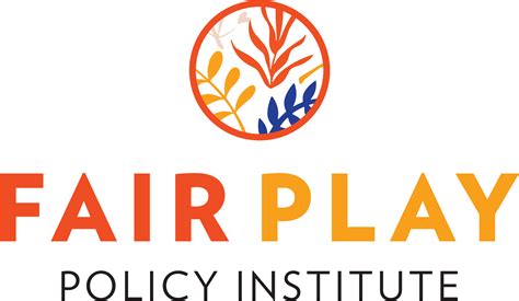 Programs Grants Fair Play Policy Institute