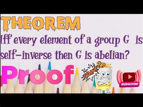 Iff Every Element Of A Grouo G Is Self Inverse Then G Is Abelian