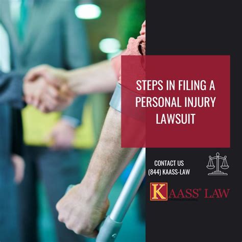 What Are Steps In Filing A Personal Injury Lawsuit Kaass Law