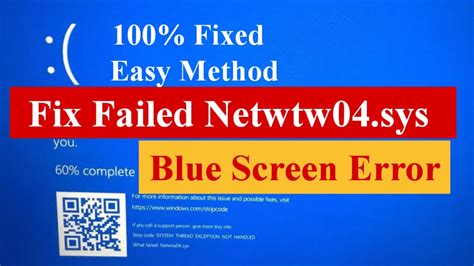 What Failed Netwtw04 Sys Blue Screen Error In Windows 11 10 8 7