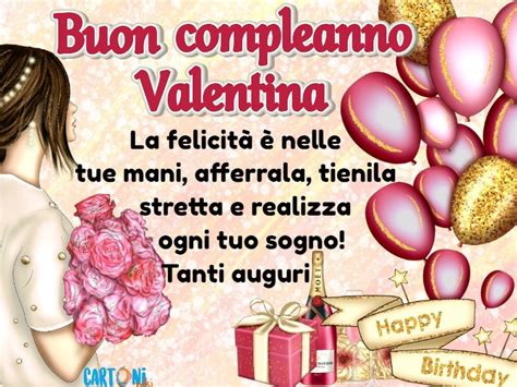 45 Tanti Auguri Di Buon Compleanno Valentina