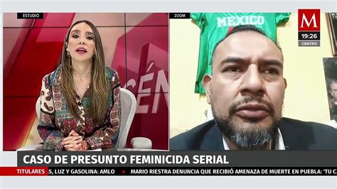 En Cdmx Revelan La Primera Imagen Del Presunto Feminicida Serial De