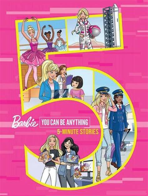 Barbie You Can Be Anything 5 Minute Stories By Phil Williams