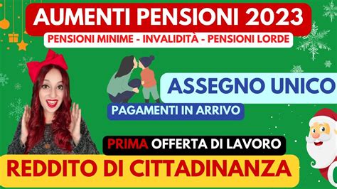 📢ufficiale Tabella Aumento Pensioni 2023🟢 Pagamenti Assegno Unico🟠 Rdc Cosa Succede Se Rifiuto