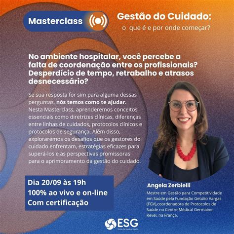 Masterclass Gest O Do Cuidado O Que E Por Onde Come Ar Isgh