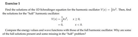 Solved Find the solutions of the 1D Schrodinger equation for | Chegg.com