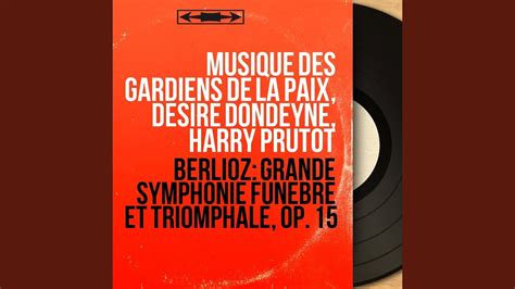 Grande Symphonie Fun Bre Et Triomphale Op Ii Oraison Fun Bre