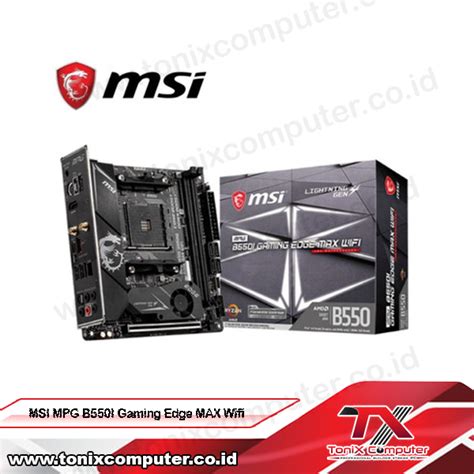 MSI MPG B550I Gaming Edge Wi Fi Review A Tiny Take On B550 Tom S