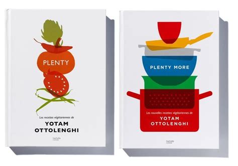 Plenty And Plenty More De Yotam Ottolenghi Le Cookbook La