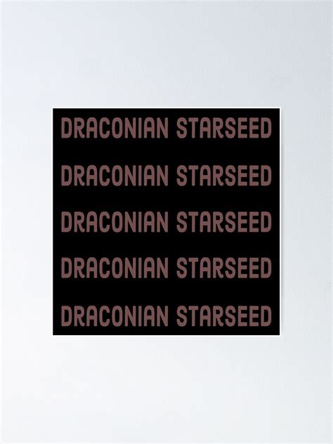 Draconian Starseed Poster For Sale By Icelya Redbubble