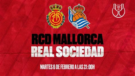 Play Red Live Real Sociedad Vs Rcd Mallorca Semifinal Copa Del Rey