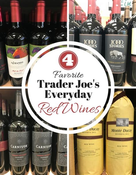 4 Favorite Affordable Wines at Trader Joe's - MomTrends