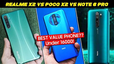 Poco X2 Vs Redmi Note 8 Pro Vs Realme X2 Comparison 120hz Screen Sd 730g Watch Before You