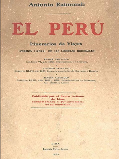 Antonio Raimondi Así Como Fue Un Italiano Se Convirtió En El Padre De Las Ciencias En El Perú