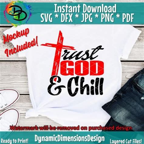 Trust God And Chill My God Is An Awesome God Christian Svg Png